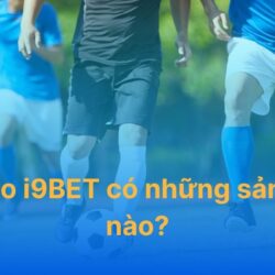 the-thao-i9BET-co-nhung-sanh-cuoc-nao-anh-bia